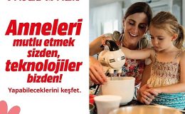 MediaMarkt'ın Anneler Günü Kampanyası Başladı