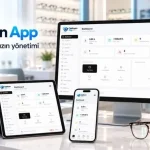 Optik Mağazalarda Dijital Yönetim: Reçeteden Teslimata Düzenli İş Takibi